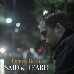Download track It Won't Be Easy Derek Bohl