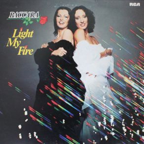 Download track Baby, Why Don'T You Reach Out? Light My Fire Baccara