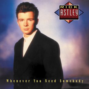 Download track It Would Take A Strong Strong Man (2022 - Remaster) Rick Astley
