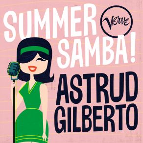Download track She's A Carioca Astrud Gilberto