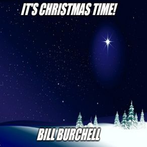 Download track Happy Birthday Jesus Bill Burchell