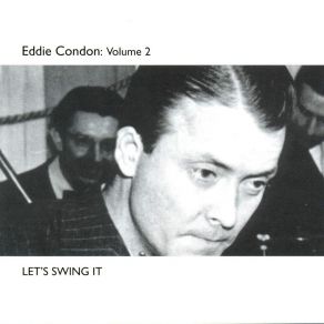 Download track Yes Suh! Eddie Condon