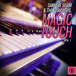 Download track I'm Not A Lover Anymore Sam The Sham & The Pharaohs