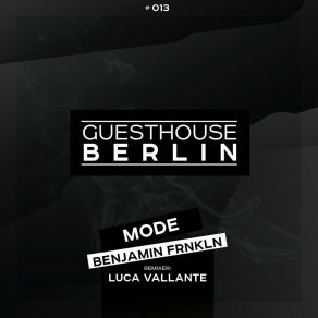 Download track Mode Benjamin Frnkln