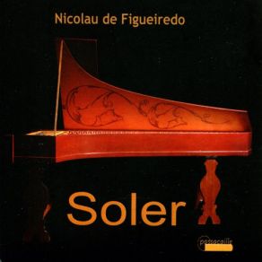 Download track Sonata, R. 54 In D Minor: Allegretto (3) Nicolau De Figueiredo