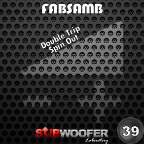 Download track Spin Out FaBsamB