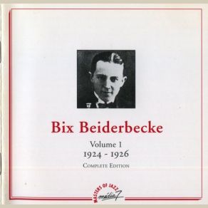 Download track I'm Looking Over A Four Leaf Clover - Master Bix Beiderbecke