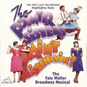 Download track Ain't Nobody's Bizness If I Do Pointer Sisters