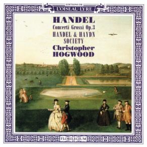 Download track Concerto No. 5 In D Minor HWV 316 - I. [Larghetto] Christopher Hogwood