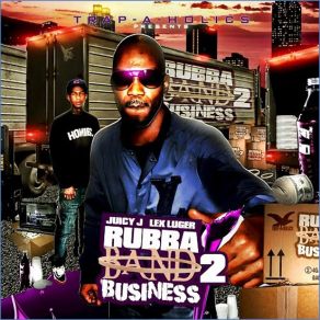 Download track Rubberband Business 2 Intro Juicy J