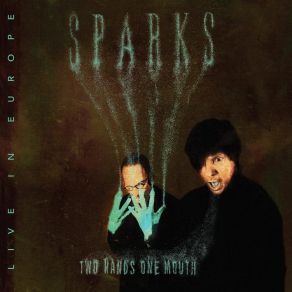 Download track When Do I Get To Sing 'My Way' Sparks