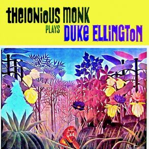 Download track I Let A Song Go Out Of My Head (Remastered) Thelonious Monk