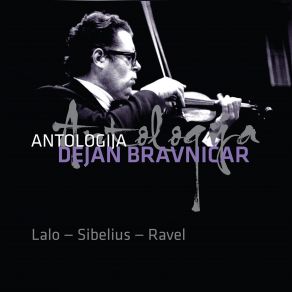 Download track Symphonie Espagnole In D Minor, Op. 21: I. Allegro Non Troppo Dejan Bravnicar
