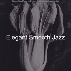 Download track Terrific Backdrops For Cooking At Home Elegant Smooth Jazz