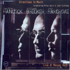 Download track D Trane Michael Brecker, Roy Hargrove, Herbie Hancock, Brecker