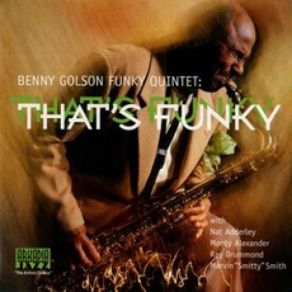 Download track Sidewinder Benny Golson Funky Quintet