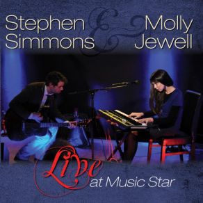 Download track It's Not That Bad (Live) Stephen Simmons, Molly Jewel
