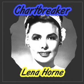 Download track It's Anybody's Spring Lena Horne