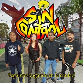 Download track Vagando En La Cuidad Sin Control