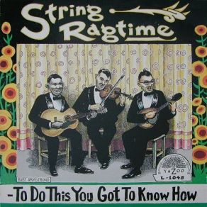 Download track To Do This You Got To Know How (1926) String RagtimeLonnie Johnson