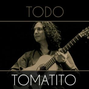 Download track Corre Por Mis Venas (Bulerías) Tomatito