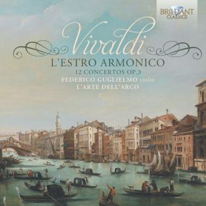 Download track Concerto Nr. 9 Opus 3 In D Major RV 230 - I. Allegro L'Arte Dell'Arco, Federico Guglielmo