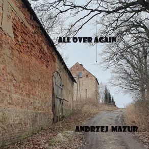 Download track I'm Not Coming Back Andrzej Mazur