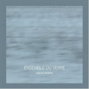 Download track Fast Ensemble Du Verre