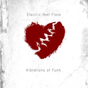 Download track Thoughts Of My Hero Electric Feet Flora