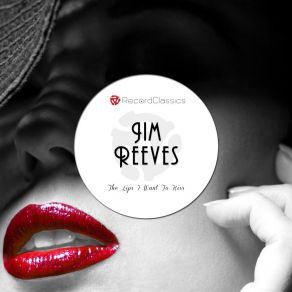 Download track Two Shadows On Your Window Jim Reeves