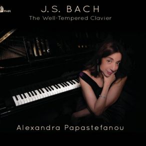 Download track The Well-Tempered Clavier, Book 2, Prelude & Fugue In C-Sharp Major, BWV 872 I. Prelude Alexandra Papastefanou