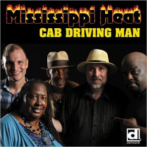 Download track Don't Mess Up A Good Thing Mississippi Heat