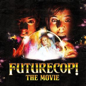 Download track Hey Heartthrob! Futurecop!