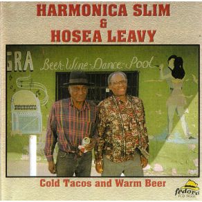 Download track Hey Boss Harmonica Slim, Hosea Leavy