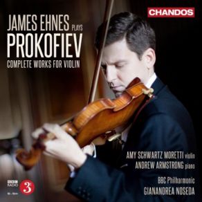 Download track Violin Sonata In D Major, Op. 115: II. Theme And Variations BBC Philharmonic, James Ehnes, Andrew Armstrong, Amy Schwartz Moretti, Gianandera Noseda