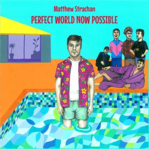 Download track Perfect World Matthew Strachan