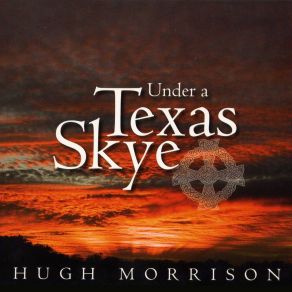 Download track Welcome To Skye / Mary Of Skye Hugh Morrison