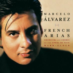 Download track Je Suis Seul!... Ah! Fuyez, Douce Image Marcelo Álvarez