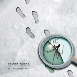 Download track Step Into My World Seven Steps To The Green Door