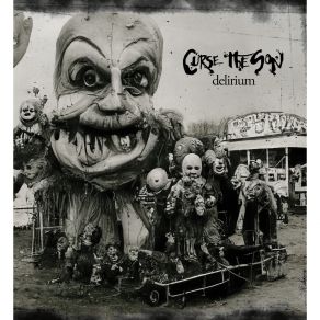 Download track Deliberate Cruelty (The Extermination Song) Curse The Son