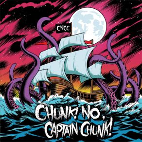 Download track For All We Know Chunk! No, Captain Chunk!Alvin, Leo From Mary Has A Gun, Alex From The Earl Grey