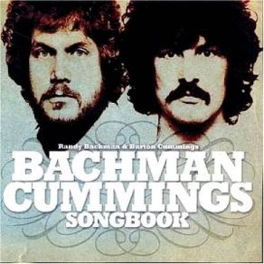 Download track Lookin' Out For No. 1 Randy Bachman, Bachman Cummings