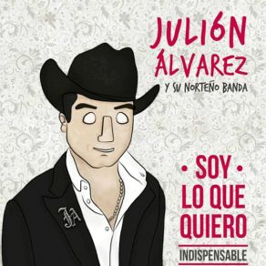 Download track Te Hubieras Ido Antes Julion Alvares Y Su Norteño Banda