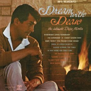 Download track I Don't Know Why (I Just Do) Dean Martin