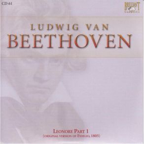 Download track 01 - Ouverture- Adagio-Allegro Molto Con Brio-Introduction- Allegro Non Troppo (Rochester Philarmonic Orchestra) Ludwig Van Beethoven