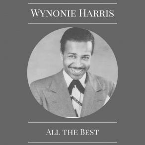 Download track Sittin' On It All The Time Wynonie Harris