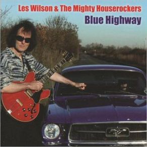 Download track As The Years Go Passing By Les Wilson, The Mighty Houserockers