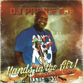 Download track Ice Cold! DJ Prince IceThe Elements, Quicy Bryce