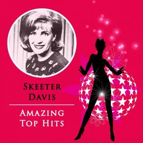 Download track I Can't Help You I'm Falling Too Skeeter Davis
