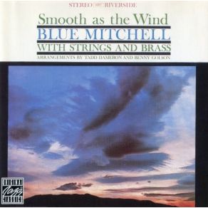 Download track Smooth As The Wind Blue Mitchell